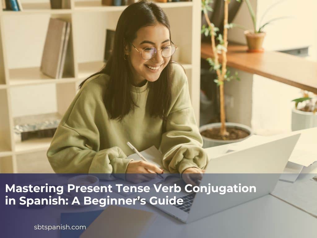 present tense in spanish