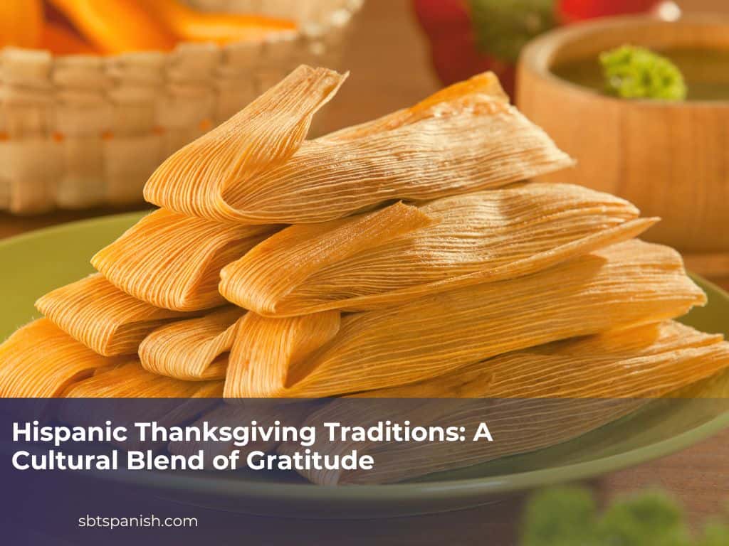 Hispanic Thanksgiving traditions