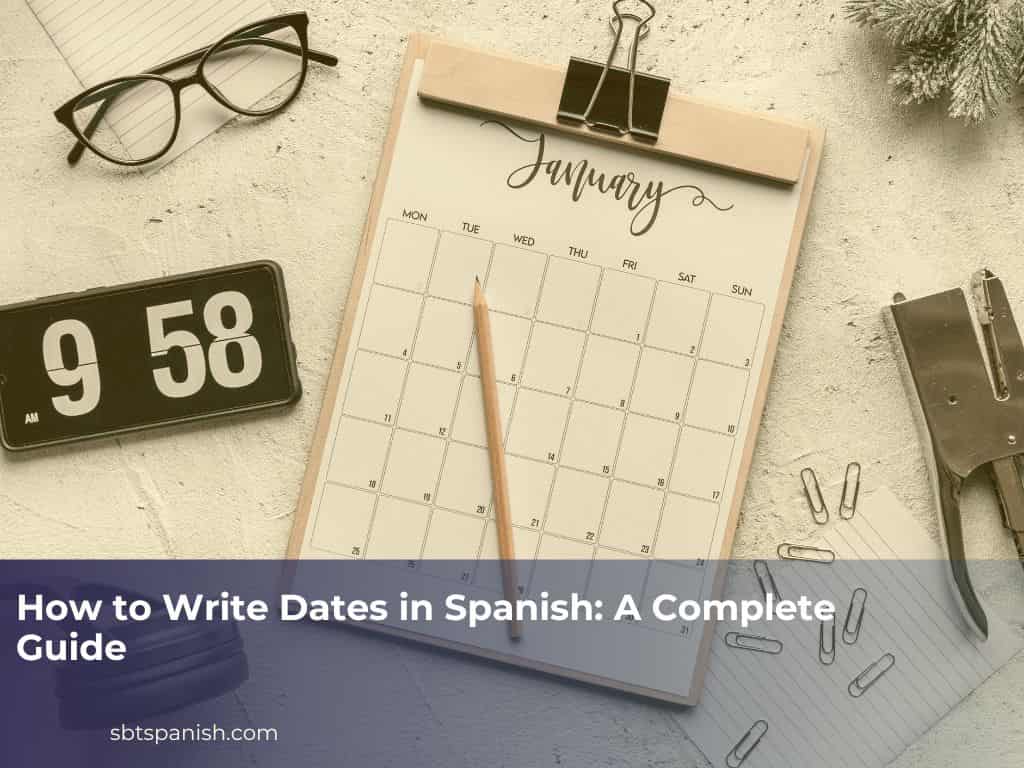 How to write dates in Spanish